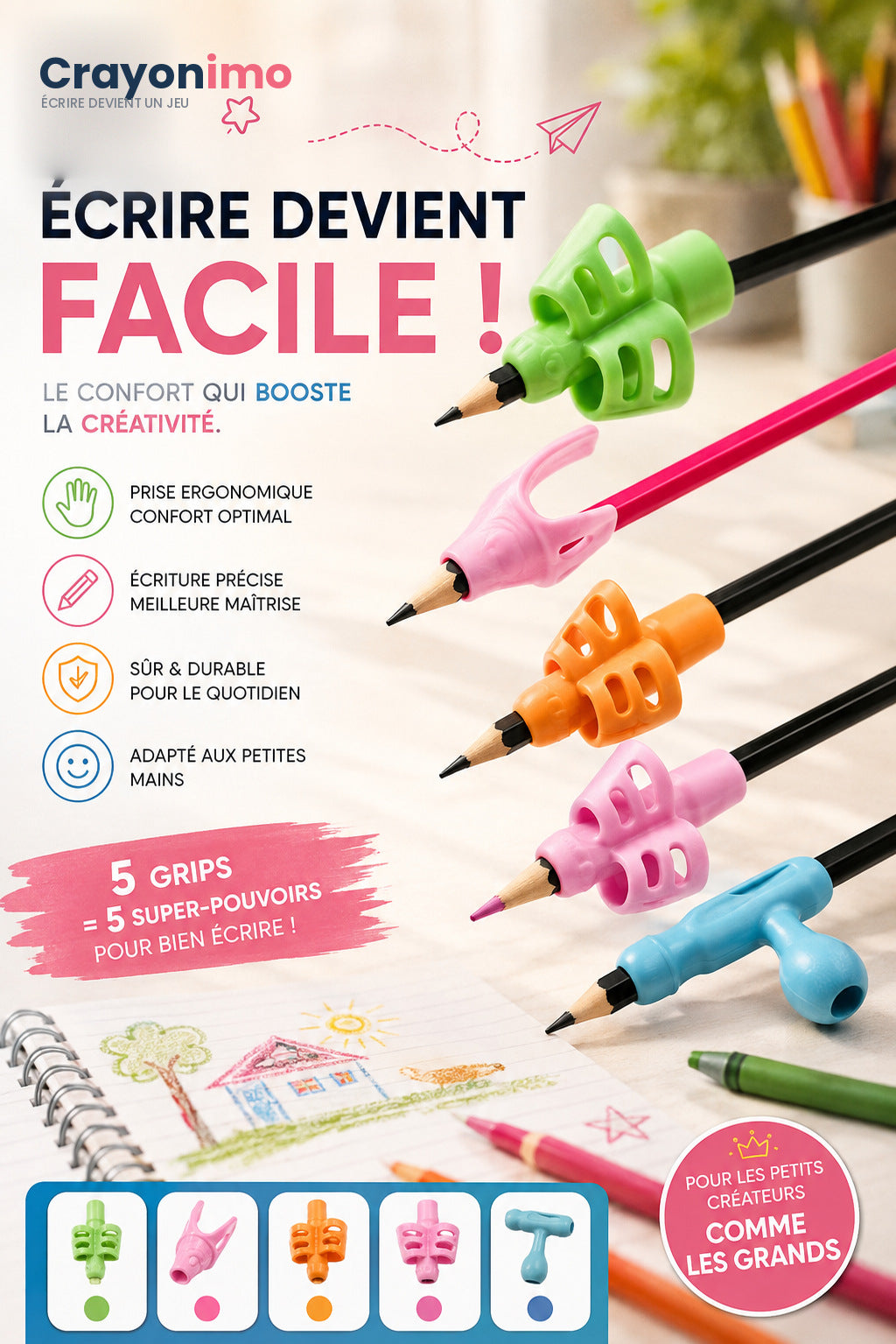Cinq formes de grips Crayonimo installées sur des crayons